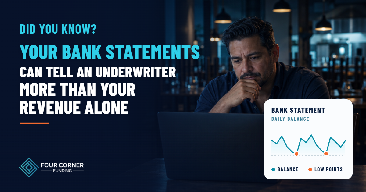 Did You Know? Your Bank Statements Can Tell an Underwriter More Than Your Revenue Alone