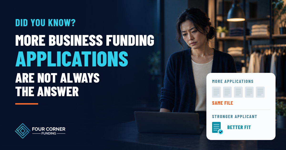 Did You Know? More Business Funding Applications Are Not Always the Answer